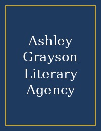 Ashley Grayson Literary Agency cover