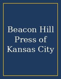 Beacon Hill Press of Kansas City cover