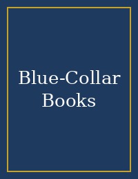 Blue-Collar Books cover