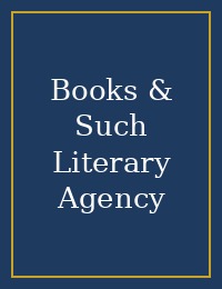 Books & Such Literary Agency cover