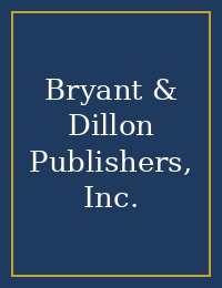 Bryant & Dillon Publishers, Inc. cover