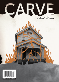 Carve Magazine's 2013 Raymond Carver Short Story Contest cover