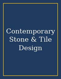 Contemporary Stone & Tile Design cover