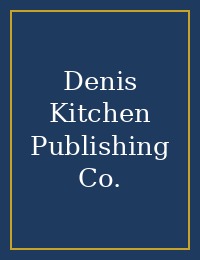 Denis Kitchen Publishing Co. cover