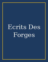 Ecrits Des Forges cover