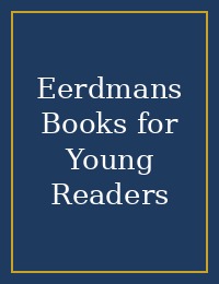 Eerdmans Books for Young Readers cover