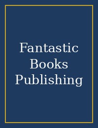 Fantastic Books Publishing cover