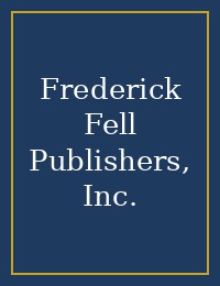 Frederick Fell Publishers, Inc. cover