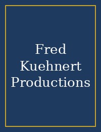 Fred Kuehnert Productions cover