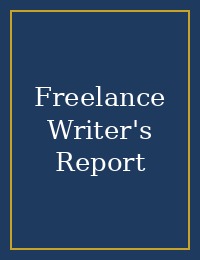 Freelance Writer's Report cover