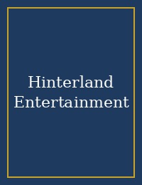Hinterland Entertainment cover