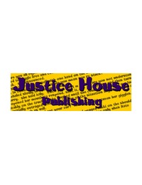 Justice House Publishing, Inc. cover