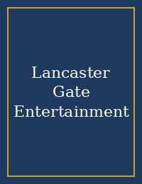 Lancaster Gate Entertainment cover