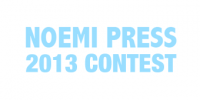 Noemi Press 2013 Contest cover